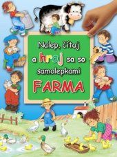kniha Nalep, čítaj a hraj sa so samolepkami Farma, Foni book 2025