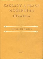 kniha Základy a praxe moderního divadla, Orbis 1963