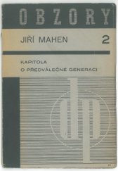 kniha Kapitola o předválečné generaci, Družstevní práce 1934