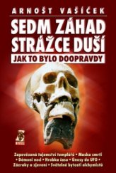 kniha Sedm záhad Strážce duší jak to bylo doopravdy, Mystery Film 2005