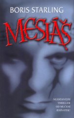 kniha Mesiáš, Domino 2000