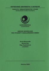 kniha Obecná neurologie pro studenty bakalářského směru, Ostravská univerzita v Ostravě 2009