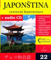kniha Japonština cestovní konverzace = cheko wa kaiwa, INFOA 2004