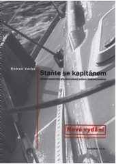 kniha Staňte se kapitánem učební materiály pro chorvatský průkaz Voditelj brodice, YachtNet 2011