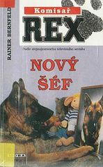 kniha Komisař Rex. podle stejnojmenného televizního seriálu, MOBA 1999