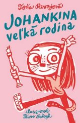 kniha Johankina veľká rodina, Slovart 2015
