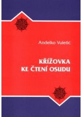 kniha Křížovka ke čtení osudu, Albert 2001