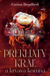kniha Prekliaty kráľ a krvavá koruna, Motýl 2024