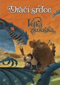 kniha Dračí srdce 1. - Velká zkouška, CPress 2015