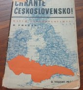kniha Chraňte Československo!, Gustav Voleský 1938