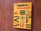 kniha Algebra pro osmý ročník, SPN 1963