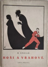 kniha Hoši a vrahové, A. Král 1926