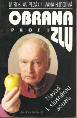 kniha Obrana proti zlu návod k slušnému soužití, Český spisovatel 1996
