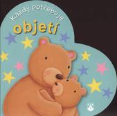 kniha Každý potřebuje objetí, Karmelitánské nakladatelství 2010