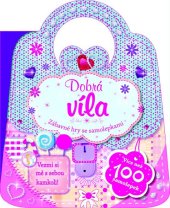 kniha Dobrá víla, Svojtka 2014