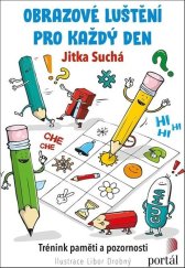 kniha Obrazové luštění pro každý den Trénink paměti a pozornosti, Portál 2021