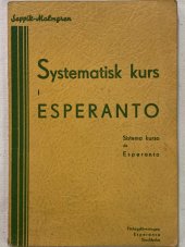 kniha Systematisk kurs i esperanto Sistema kurso de Esperanto, Malmgren, Ernfrid 1944