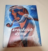 kniha V kroužcích dýmu - katalog NG Portrét moderního umělce, Národní galerie Praha 2023