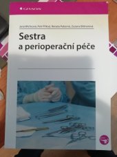 kniha Sestra a perioperační péče , Grada 2013