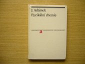 kniha Fyzikální chemie učební text pro stř. zdravot. školy, stud. obor zdravot. laborant, Avicenum 1984