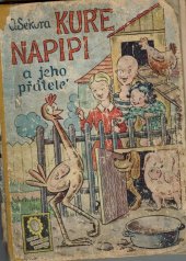 kniha Kuře Napipi a jeho přátelé, Josef Hokr 1941