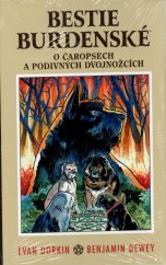 kniha Bestie burdenské 3. - O čaropsech a podivných dvojnožcích, Comics Centrum 2022