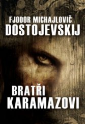 kniha Bratři Karamazovi, Leda 2009