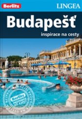 kniha Budapešť inspirace na cesty, Lingea 2015