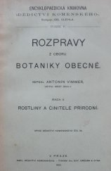 kniha Rozpravy z oboru botaniky obecné Řada II, - Rostliny a činitelé přírodní - obrazy anatomické, morfologické, fysiologické a biologické., Dědictví Komenského 1903