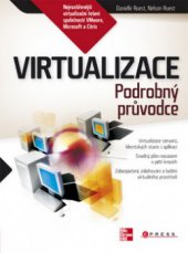 kniha Virtualizace podrobný průvodce, CPress 2010