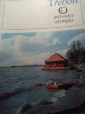 kniha Třeboň průvodce, Olympia 1976