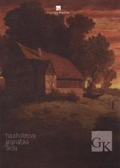 kniha Haushoferova krajinářská škola = [Die Landschaftschule von Haushofer = Haushofer's landscape paiting school, Galerie Kroupa 2011