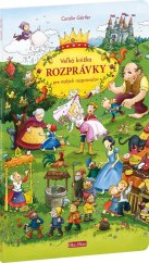 kniha Veľká knižka Rozprávky pre malých rozprávačov, PRESCOGROUP 2020