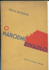 kniha O národní divadlo, Otto Girgal 1932