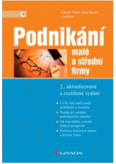 kniha Podnikání malé a střední firmy, Grada 2008