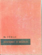kniha Povídky o růžích a jiné novely, Fr. Borový 1928