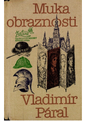 kniha Muka obraznosti, Československý spisovatel 1980