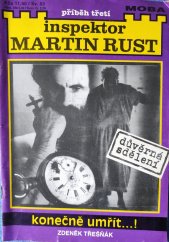 kniha Inspektor Martin Rust Konečně umřít...!, MOBA 1992