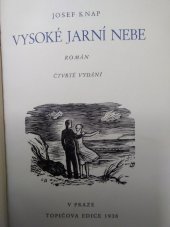 kniha Vysoké jarní nebe román, Topičova edice 1938