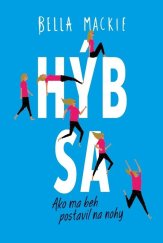kniha Hýb sa Ako ma beh postavil na nohy, Vydavatelstvo Tatran 2019