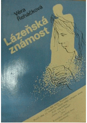 kniha Lázeňská známost, Řeka 1991