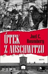 kniha Útek z Auschwitzu, Motýl 2017