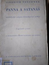 kniha Panna a satanáš andělský zápas blankytné něhy v legendě jižní, Ladislav Kuncíř 1943