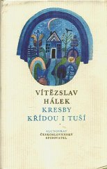 kniha Kresby křídou i tuší, Československý spisovatel 1988