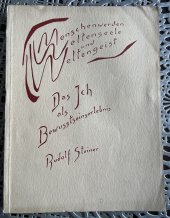 kniha  Das Ich als Bewusstseinserlebnis, Philosophisch Anthroposophischer Verlag am Goetheanum Dornach 1940
