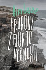 kniha Proroci z fjordu Věčnosti, Host 2015