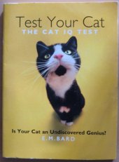 kniha Test Your Cat - The Cat IQ Test Is Your Cat an Undiscovered Genius?, HarperCollins 2015