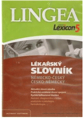 kniha Lékařský slovník německo-český a česko-německý ; Lekársky slovník : nemecko-slovenský a slovensko nemecký, Lingea 2010