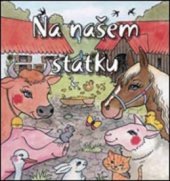 kniha Na našem statku, CPress 2010