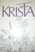 kniha Následování Krista dvanáct příběhů ze života svatých, Práh 1991